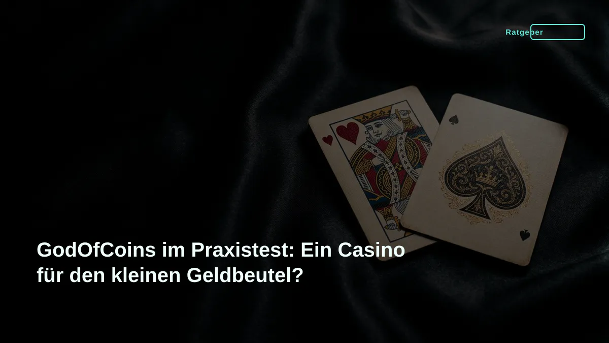 GodOfCoins im Praxistest: Ein Casino für den kleinen Geldbeutel?