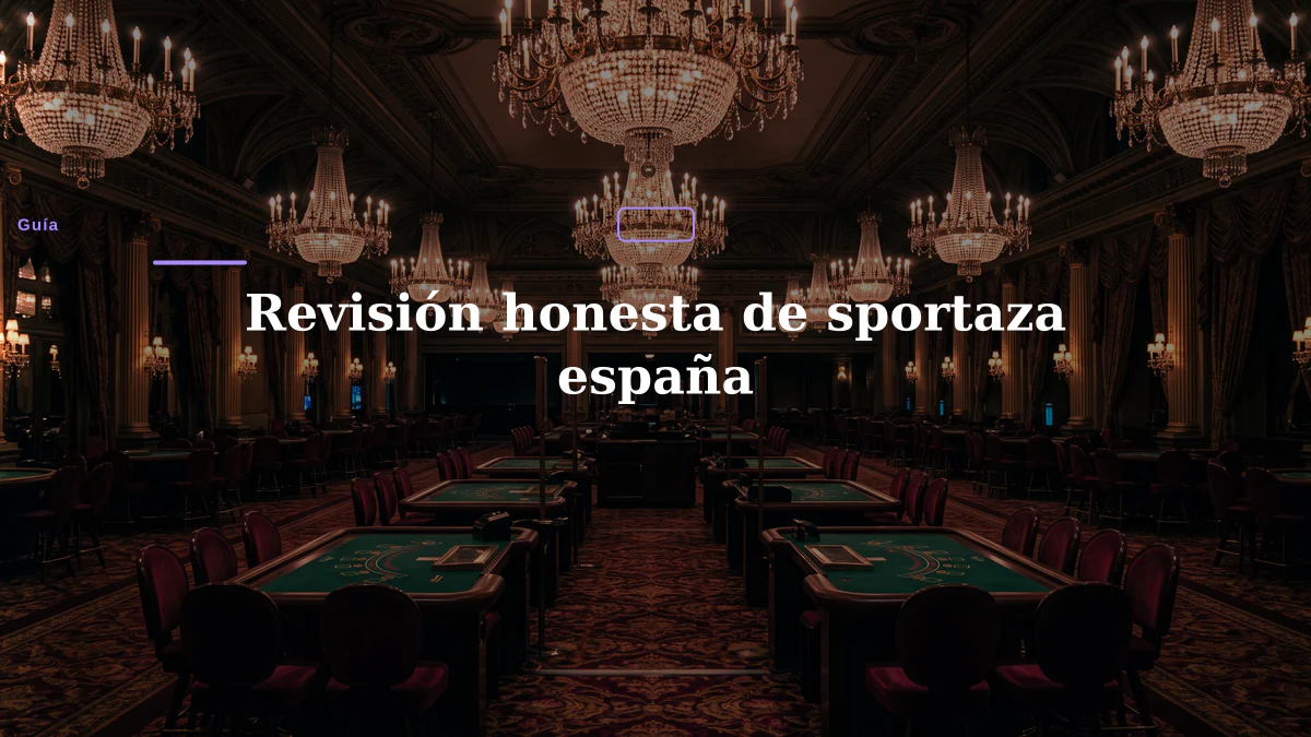Revisión honesta de sportaza españa