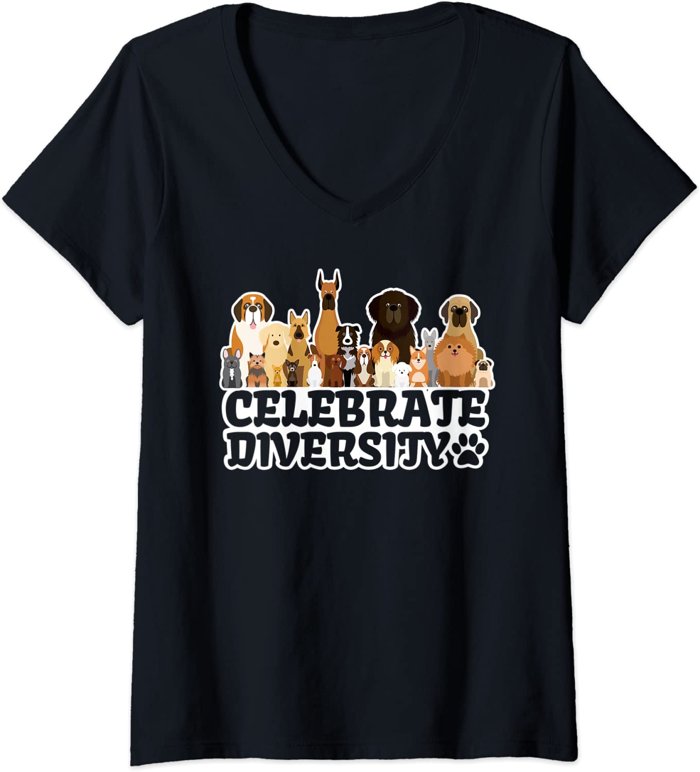 Celebrate Diversity Cute Dog Funny Dog Lover Shirt Ladies’ V-Neck Tshirt