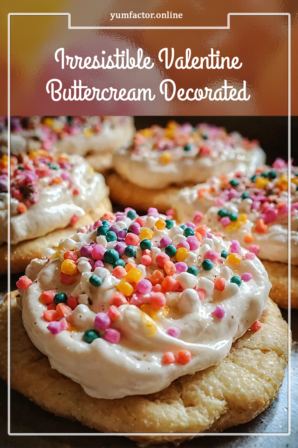 Irresistible Valentine Buttercream Decorated Cookies