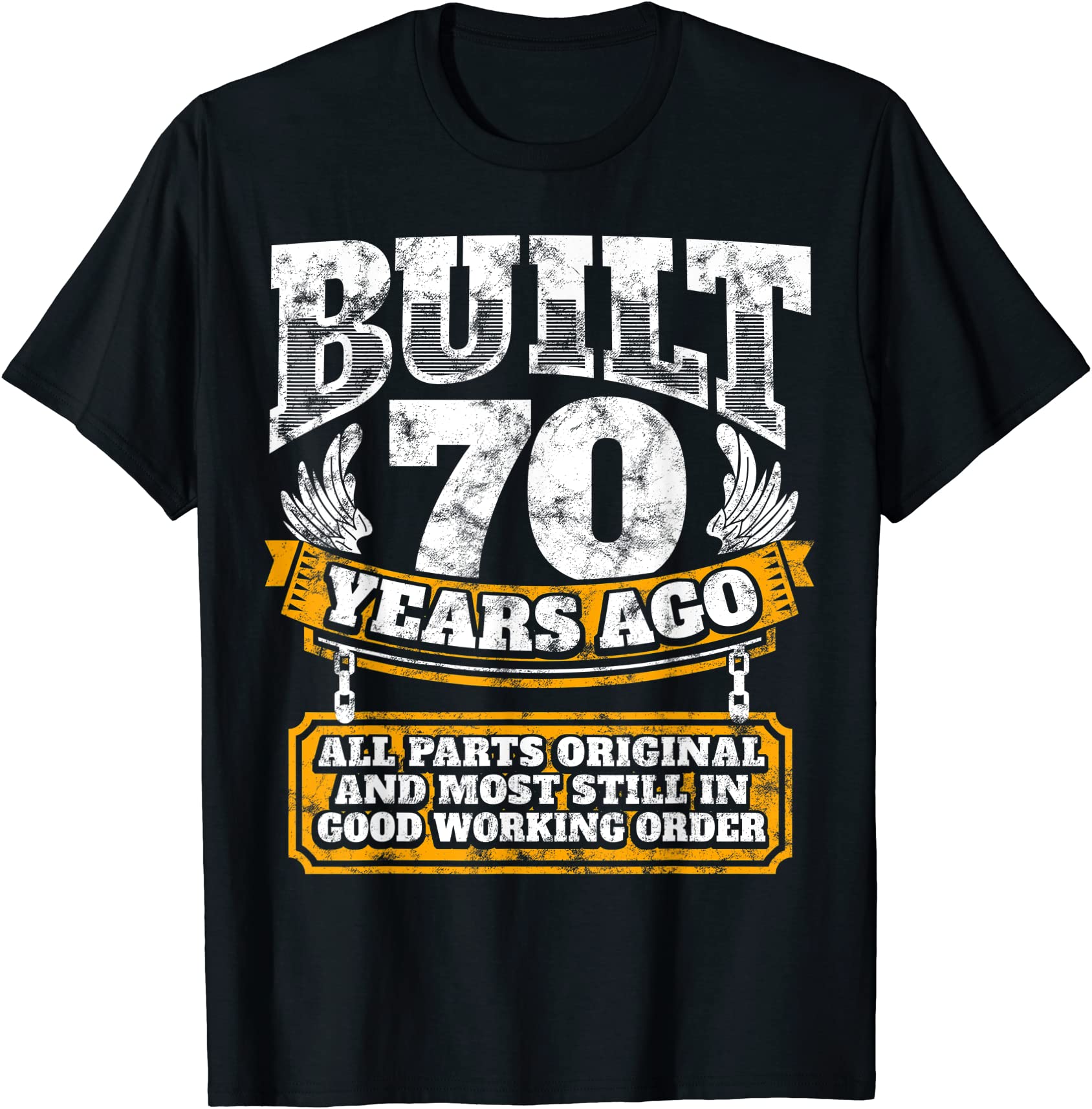 Funny 70th Birthday B-Day Saying Age 70 Year Joke Unisex T-Shirt