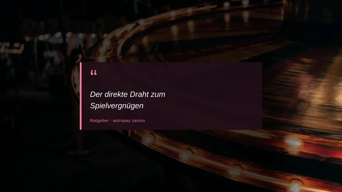 Der direkte Draht zum Spielvergnügen