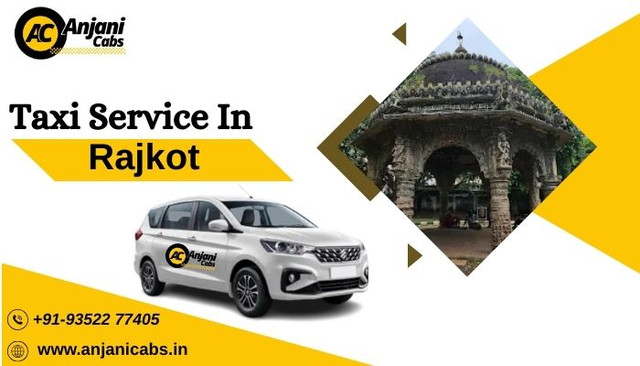 Book Rajkot Taxi Service With Anjani Cabs.jpg