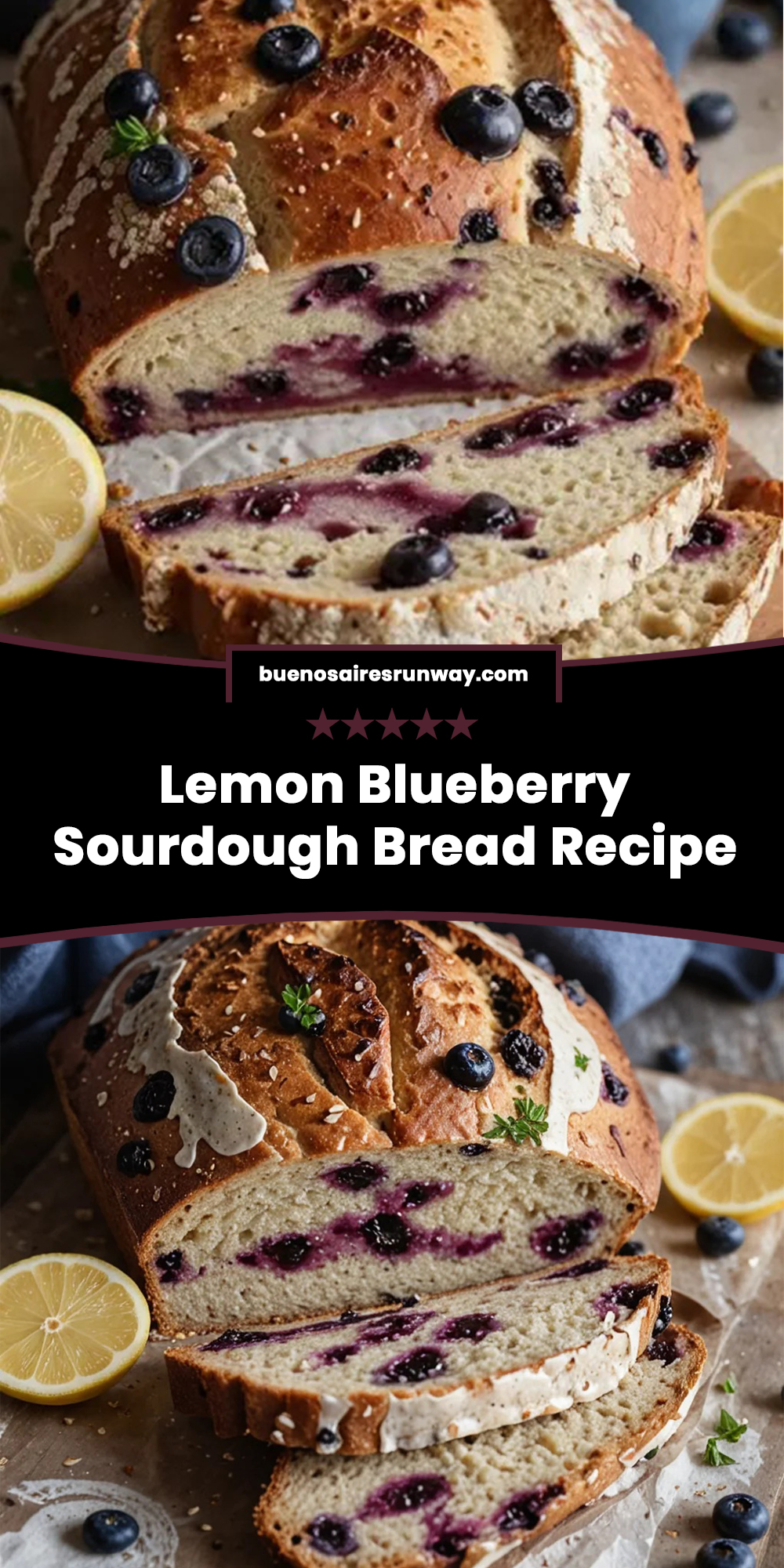 Lemon Blueberry Sourdough Bread Recipe Guide