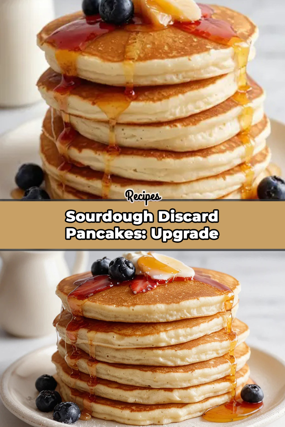 Sourdough Discard Pancakes: Upgrade Your Morning!