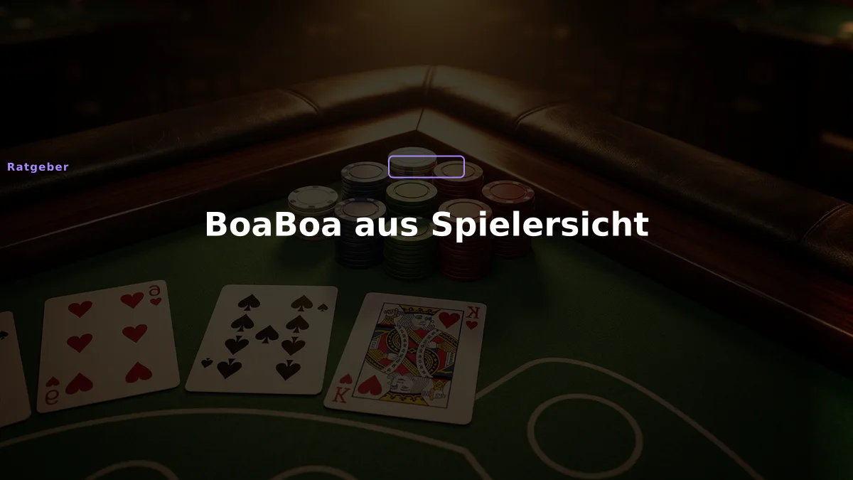 BoaBoa aus Spielersicht