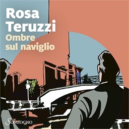 Rosa Teruzzi – Ombre sul Naviglio꞉ I delitti del casello ⏐ 6 (2026) (mp3 – 128 kbps)