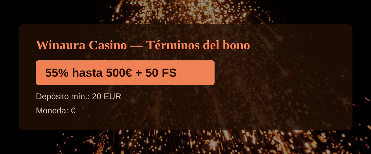 Winaura Casino - T&eacute;rminos del bono: 55% hasta 500&euro; + 50 FS
