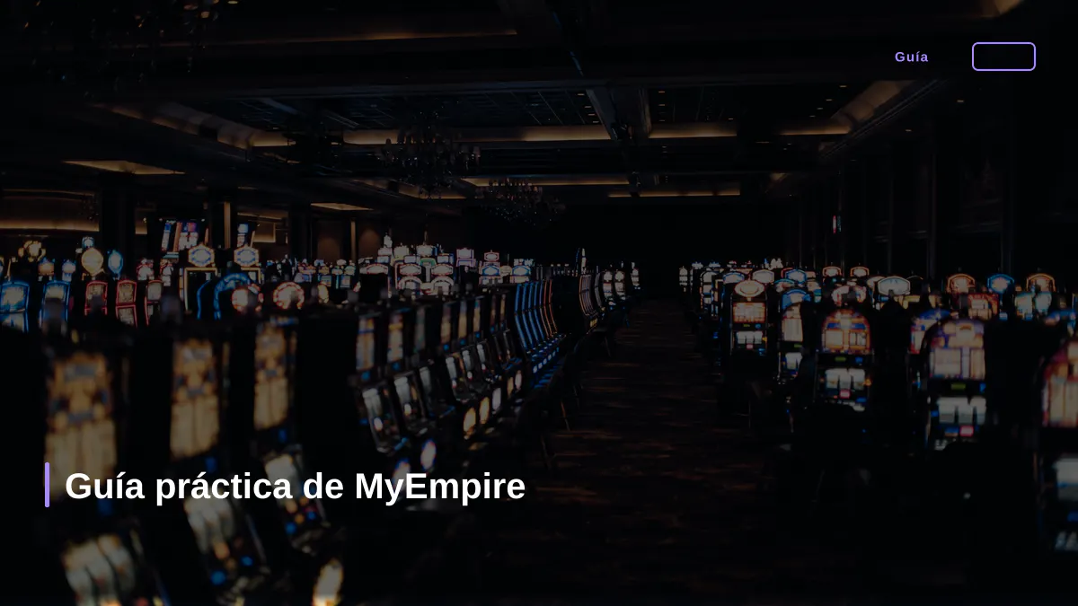 Guía práctica de MyEmpire