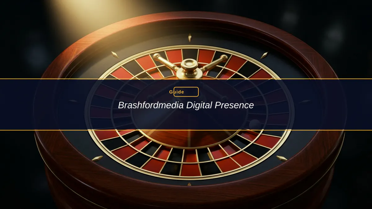 Brashfordmedia Digital Presence