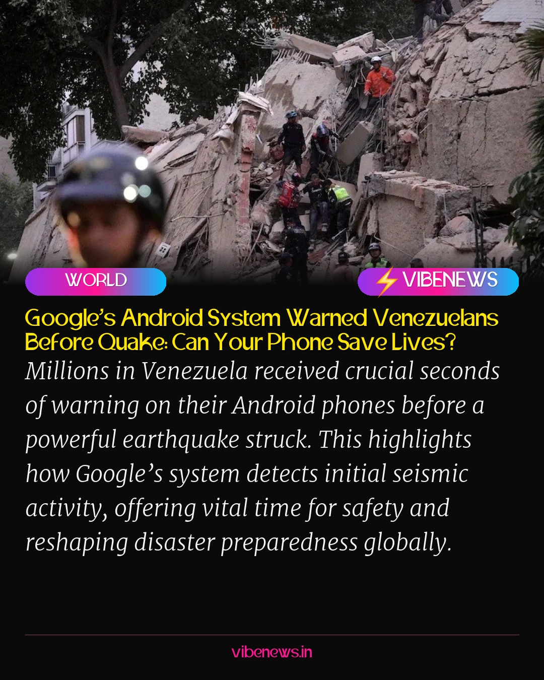 Google’s Android System Warned Venezuelans Before Quake: Can Your Phone Save Lives?