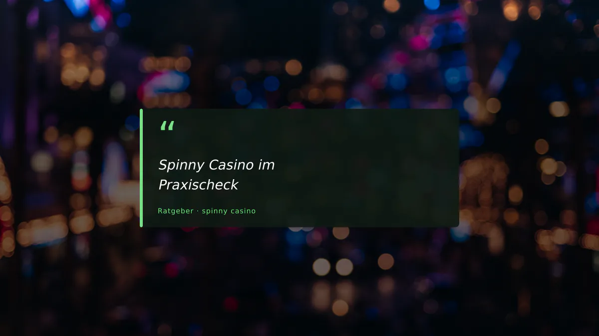 Spinny Casino im Praxischeck