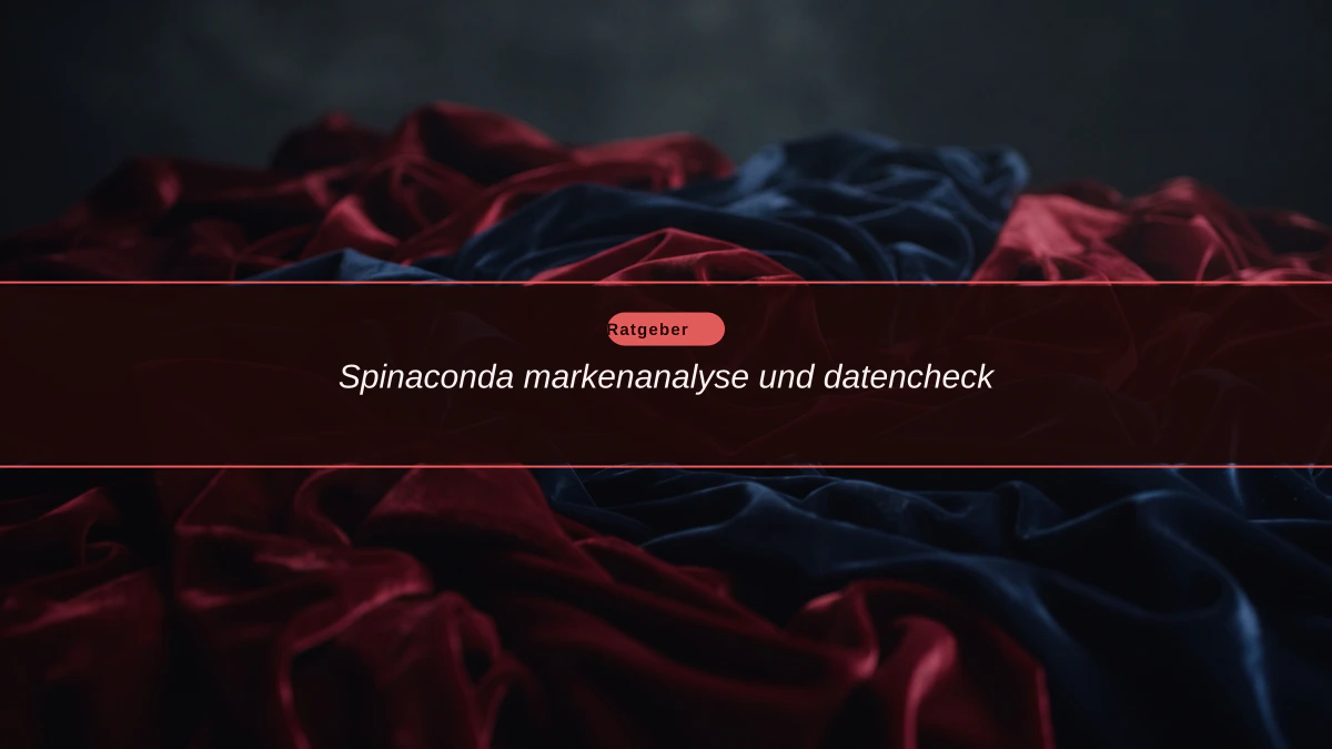Spinaconda markenanalyse und datencheck
