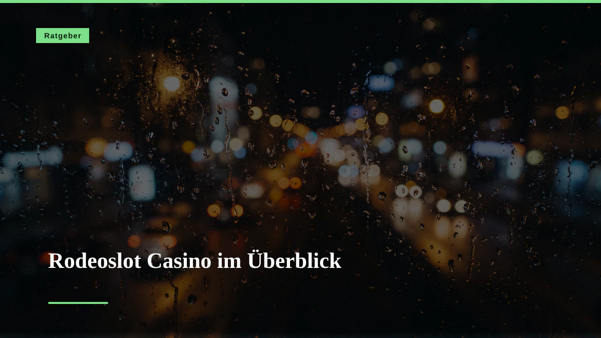 Rodeoslot Casino im Überblick