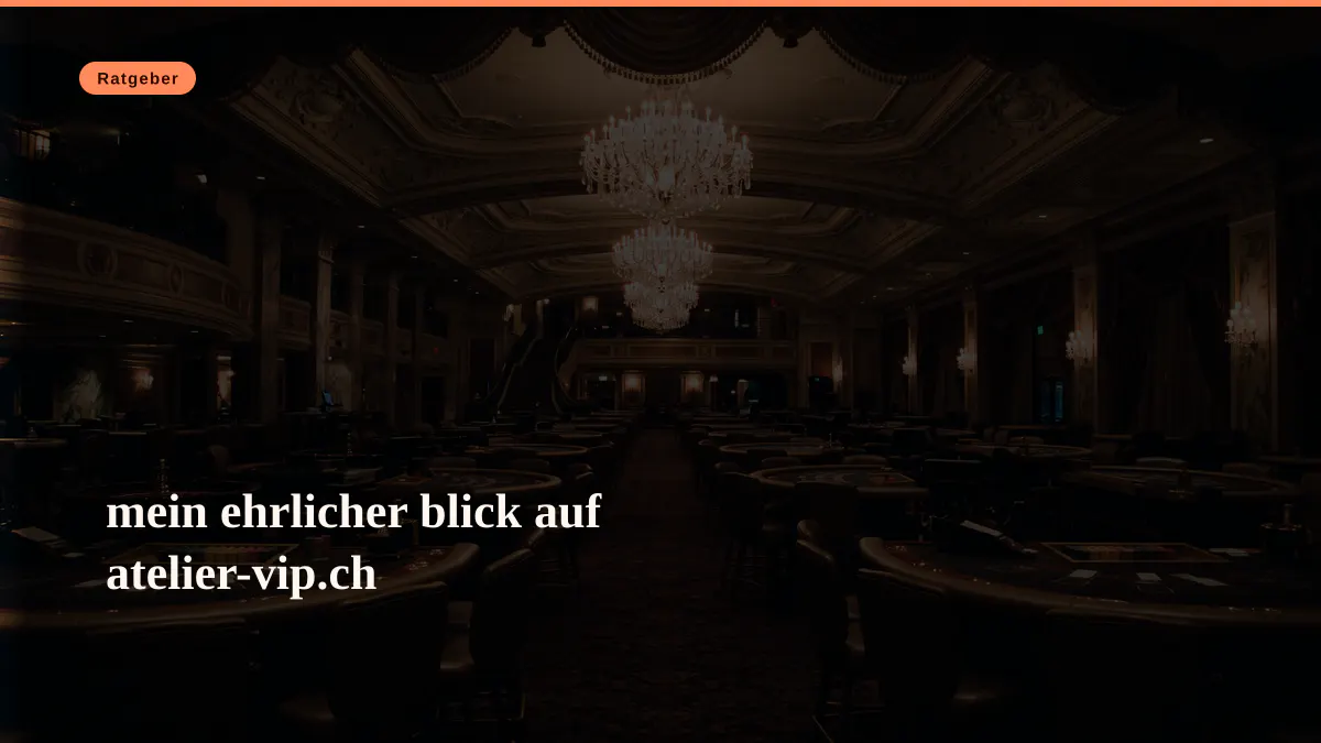 mein ehrlicher blick auf atelier-vip.ch