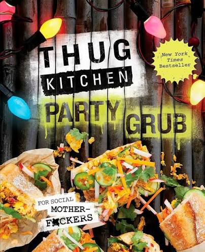 Thug Kitchen Cookbook PDF