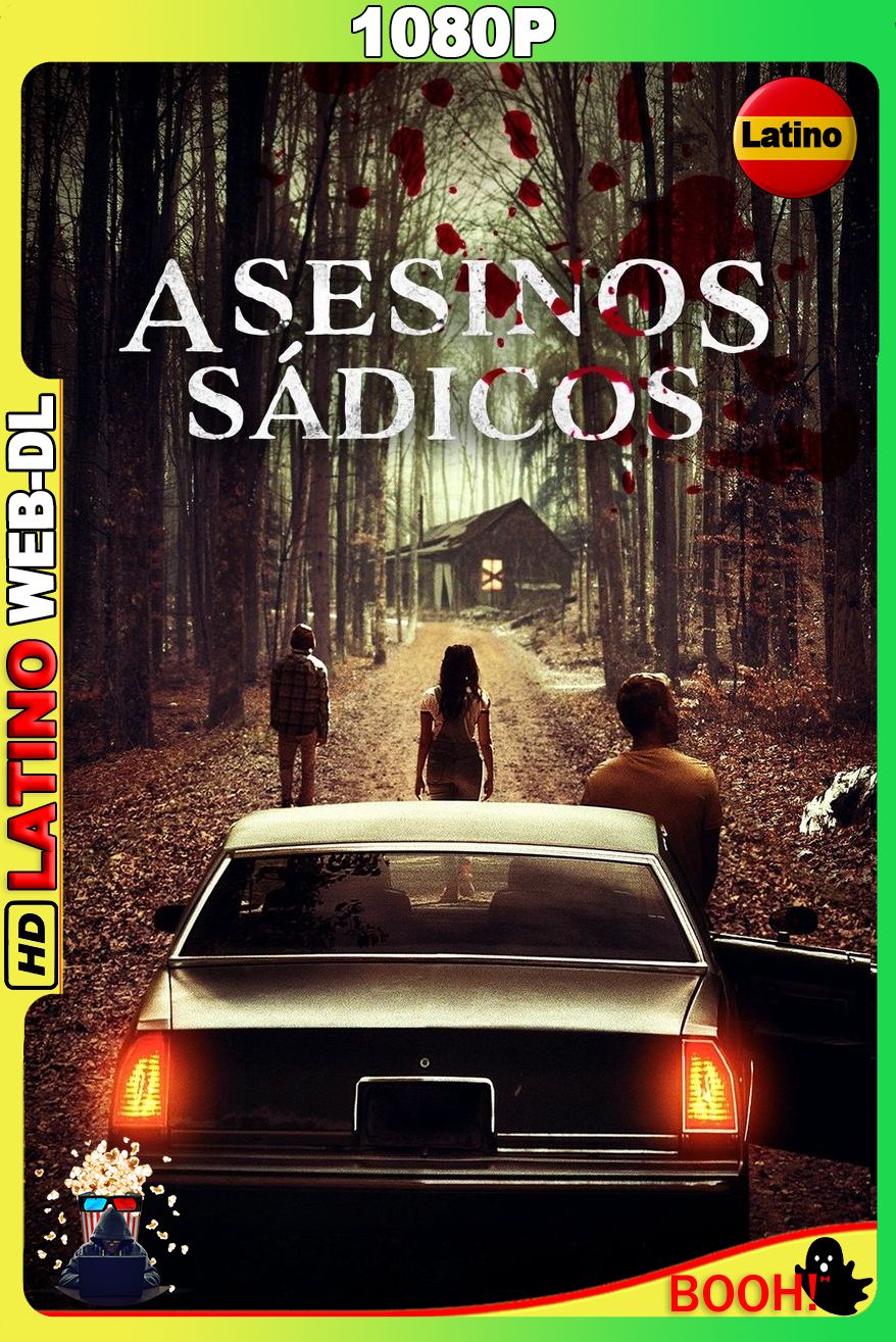 Asesinos Sádicos (2020) [1080p] {BOOH!} WEB-DL [Latino-Inglés]