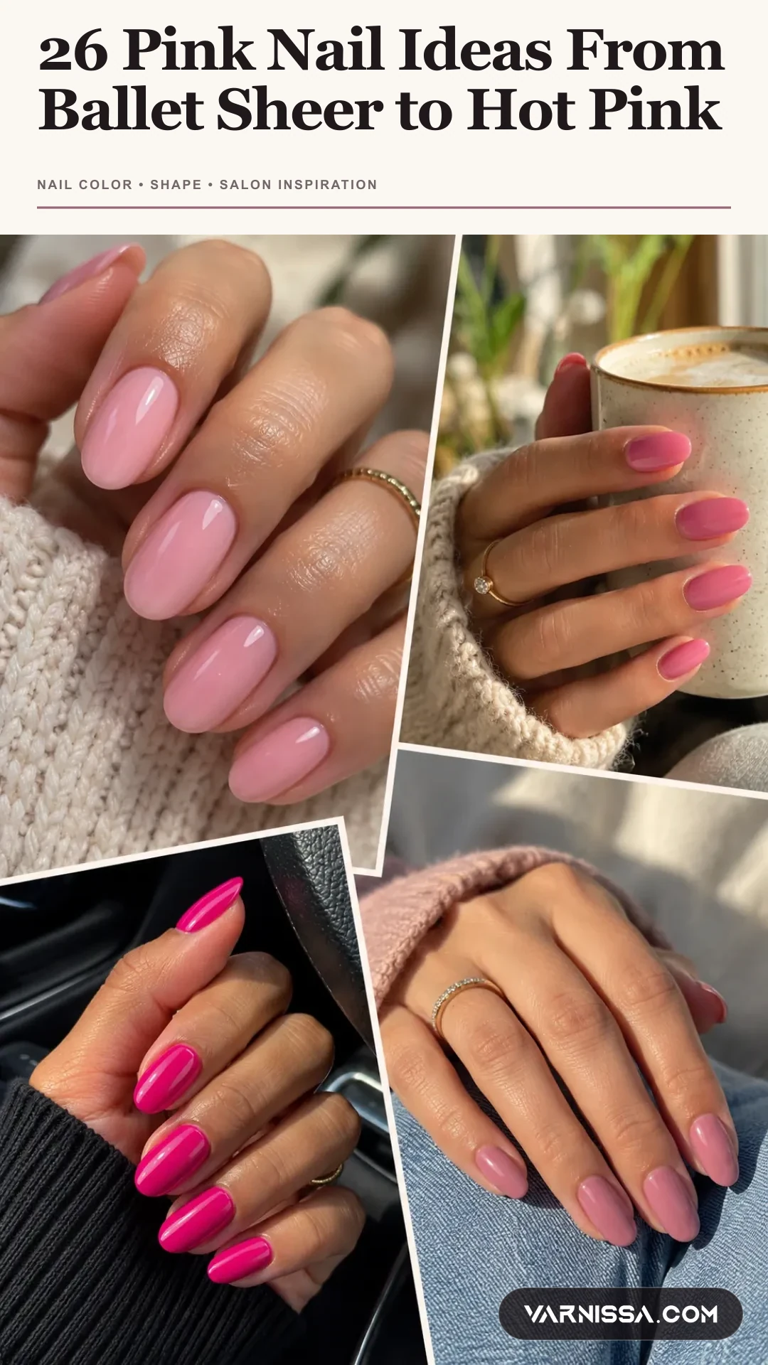 26 Pink Nail Ideas From Ballet Sheer to Hot Pink Pinterest pin