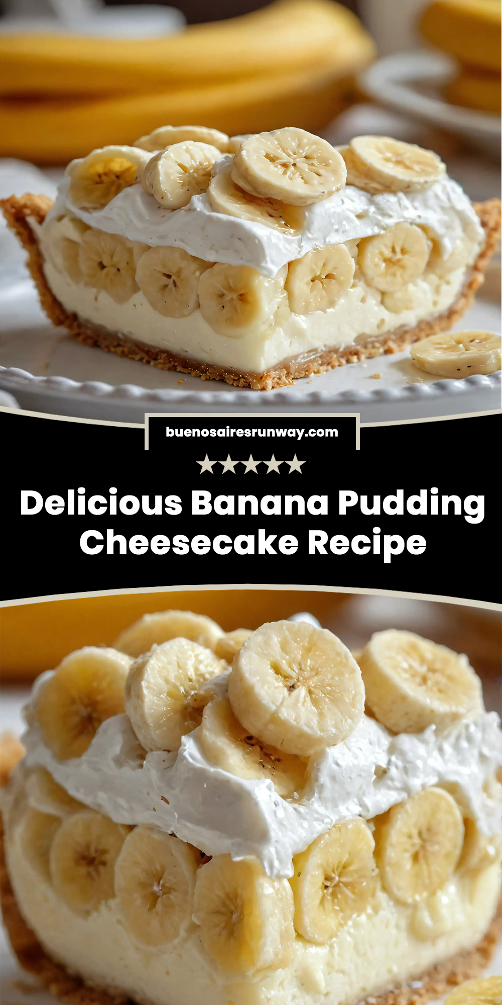 Delicious Banana Pudding Cheesecake Recipe