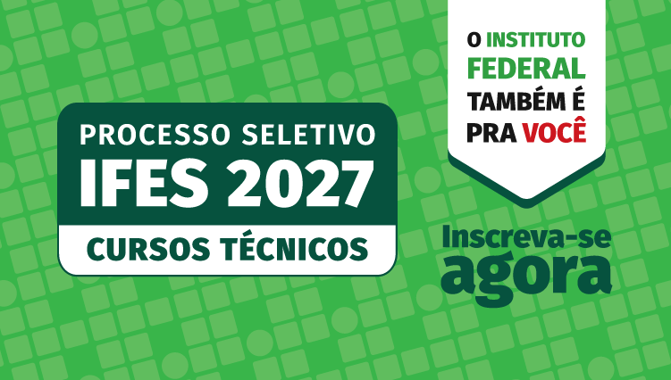 Processo Seletivo - Técnico Integrado 2027