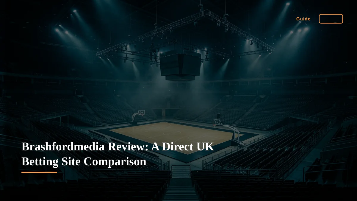 Brashfordmedia Review: A Direct UK Betting Site Comparison