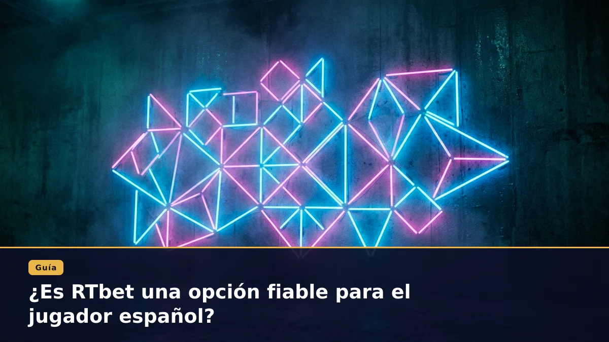 ¿Es RTbet una opción fiable para el jugador español?