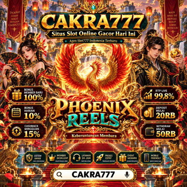 CAKRA777 Situs Slot Online Gacor Hari Ini Agen Slot777 Indonesia Terbaru