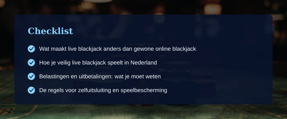 Live blackjack casino: hoe het werkt en wat je als Nederlandse speler moet weten — Checklist