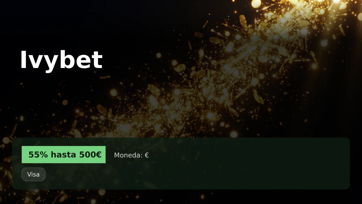 Ivybet casino — bono de bienvenida 55% hasta 500€ + 150 FS, pagos: Visa, Mastercard, Skrill, Paysafecard, Boleto Ivybet casino — bono de bienvenida 55% hasta 500€ + 150 FS, pagos: Visa, Mastercard, Skrill, Paysafecard, Boleto