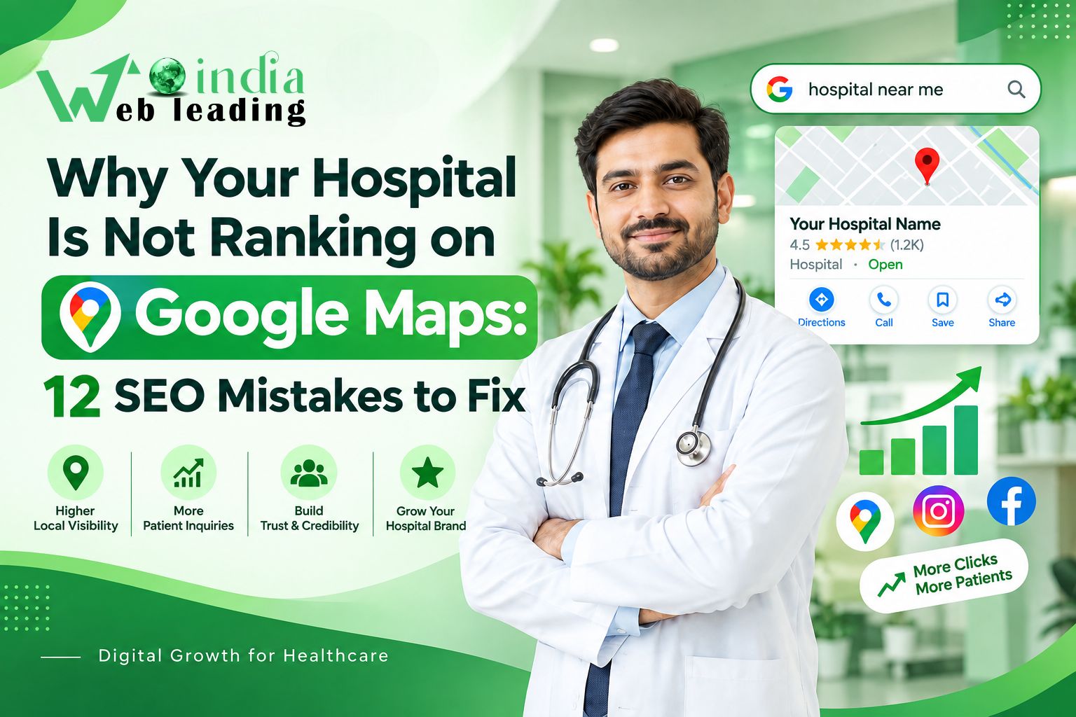 Why Your Hospital Is Not Ranking on Google Maps: 12 SEO Mistakes to Fix