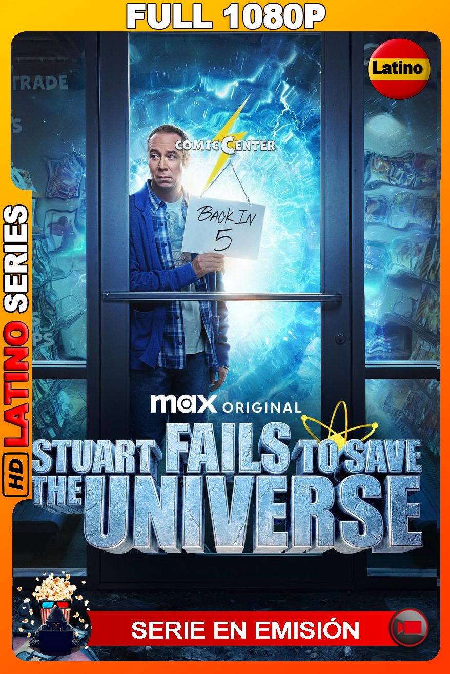 Stuart no consigue salvar el Universo (2026) Temporada 1 [Full 1080p] [Latino-Castellano-Inglés]