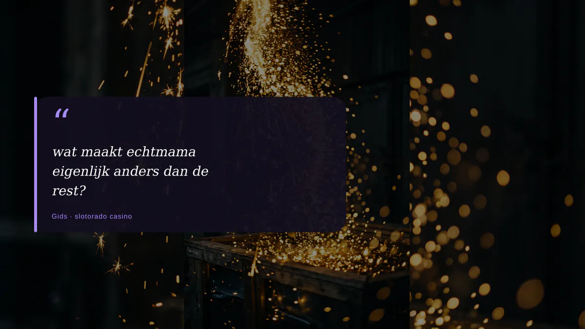wat maakt echtmama eigenlijk anders dan de rest?