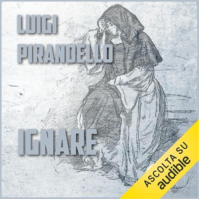 Luigi Pirandello - Ignare (2018) (mp3 - 128 kbps)