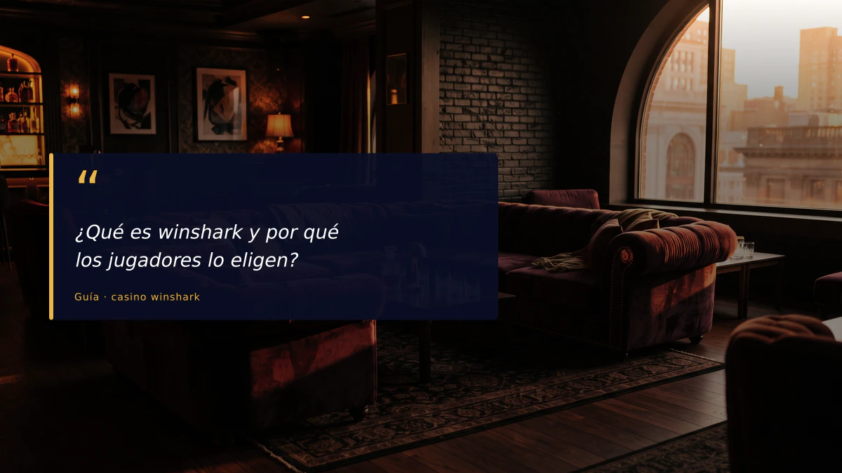 ¿Qué es winshark y por qué los jugadores lo eligen?