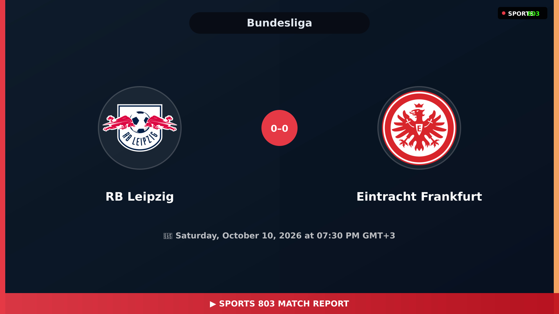 RB Leipzig vs Eintracht Frankfurt – Bundesliga Live Stream | Sports 803