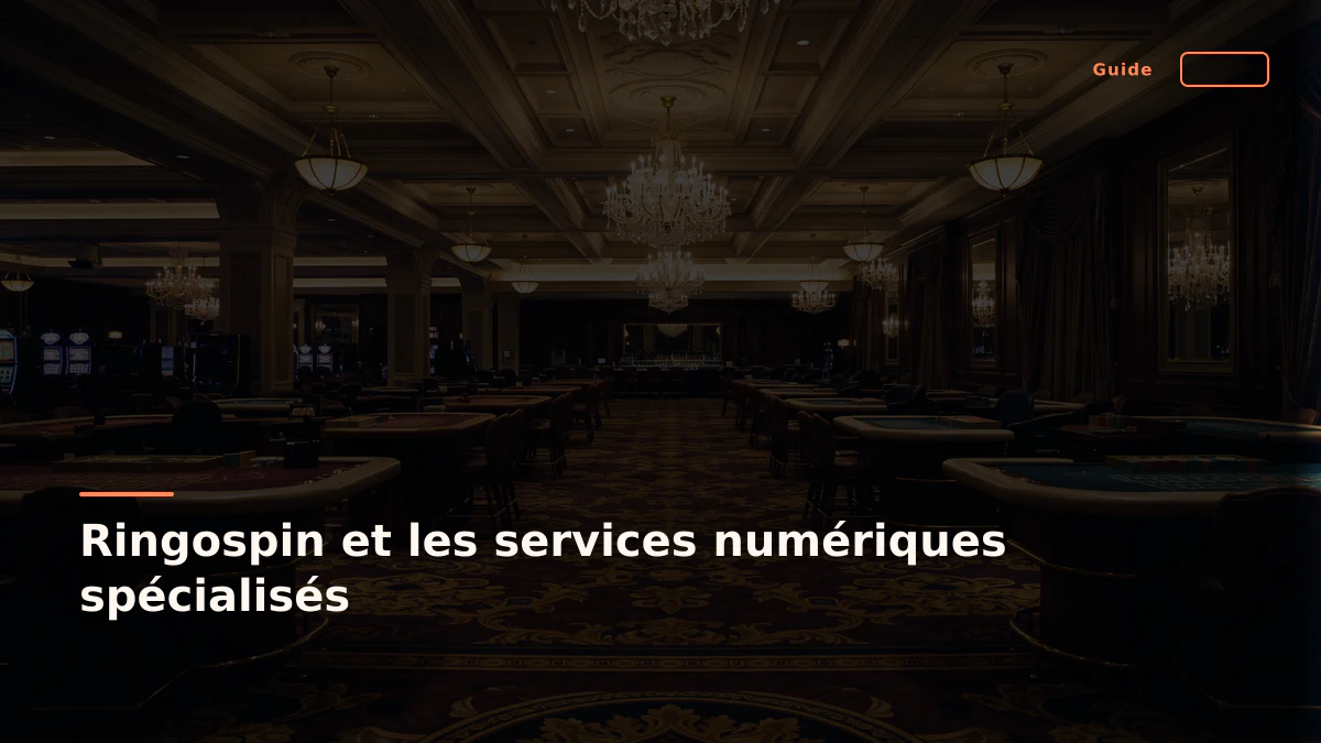 Ringospin et les services numériques spécialisés