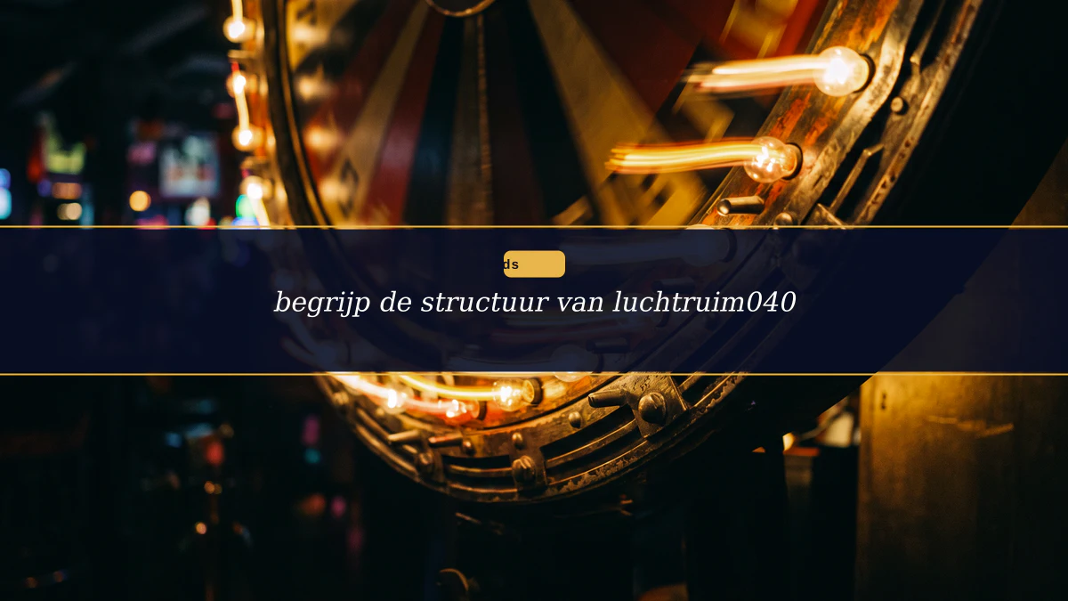begrijp de structuur van luchtruim040