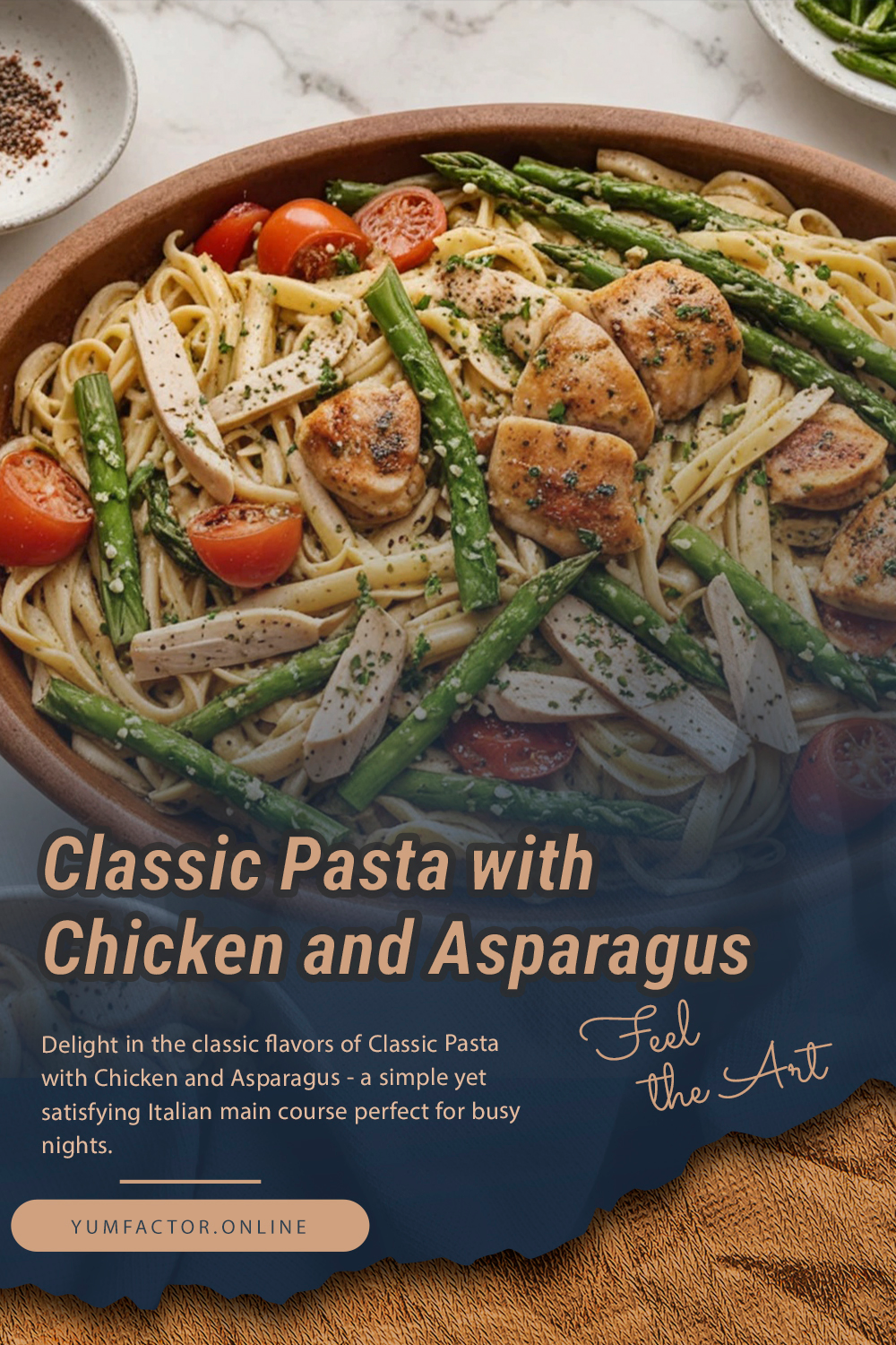 Classic Pasta with Chicken and Asparagus