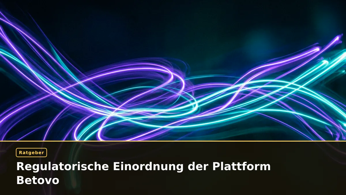 Regulatorische Einordnung der Plattform Betovo