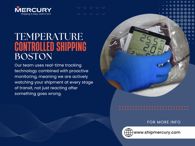 Temperature Controlled Shipping in Boston handles the most vulnerable phase: transit between locations. This is where environmental variablestraffic, weather, delaysstart to interfere.
You’ve probably noticed how unpredictable urban logistics can be. Now imagine that unpredictability applied to a shipment that must stay within a narrow temperature range at all times.

Click here for more information:
https://www.shipmercury.com/location/temperature-controlled-shipping-boston

Address: 61 Batterymarch St 1st Floor, Boston, MA 02110, United States
Phone: +1-617-723-5205
Email: support@shipmercury.com

Find Us On Google Maps: https://maps.app.goo.gl/ndWwnbPQDhuksmoq8

Read Our Blog:
https://medium.com/@shipmercuryservice/about
https://shipmercury.wordpress.com
https://shipmercuryservice.mystrikingly.com

More Links:
https://heylink.me/shipmercury/
https://campsite.bio/shipmercury
https://disqus.com/by/shipmercuryma/about/
https://www.magcloud.com/user/shipmercury
https://gravatar.com/shipmercury