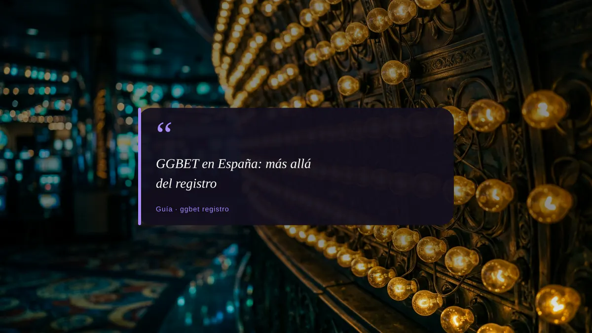 GGBET en España: más allá del registro