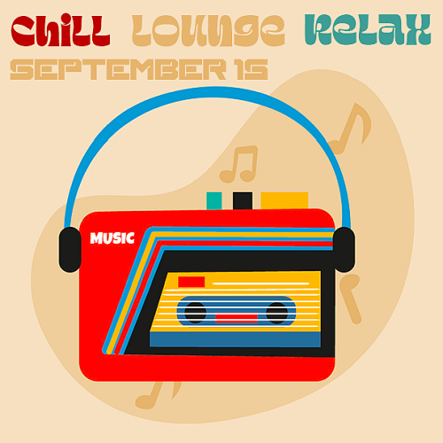 Relax 15 September Lounge (2024)