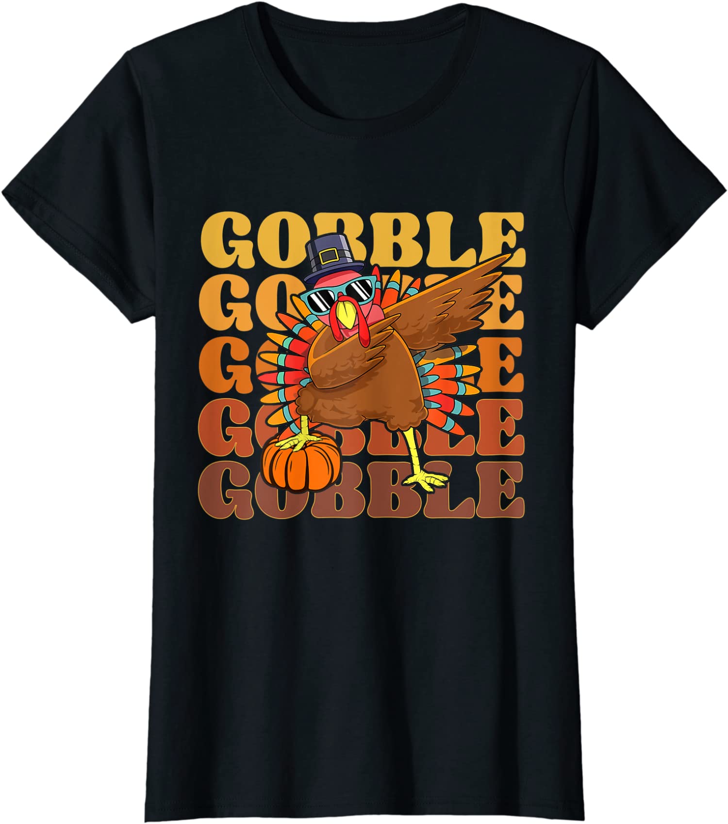 Funny Gobble Dabbing Turkey Thanksgiving Day Costume Ladies’ Crewneck T-Shirt