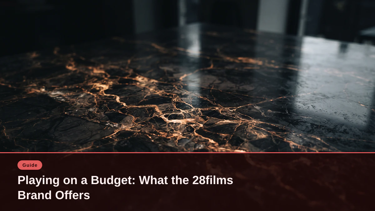 Playing on a Budget: What the 28films Brand Offers