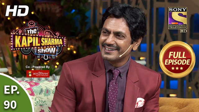 The Kapil Sharma Show Season 2 Episode 90 Nawazuddin Ke Funde