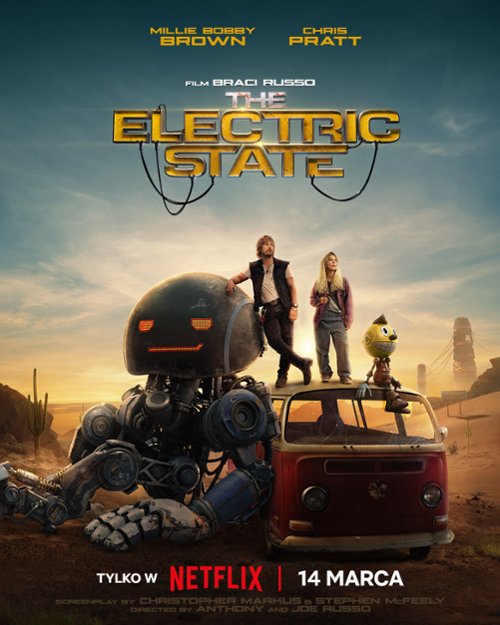 The Electric State (2025) MULTi.2160p.NF.WEB-DL.DV.HEVC.Atmos.DDP5.1-FOX / Napisy i Dubbing PL