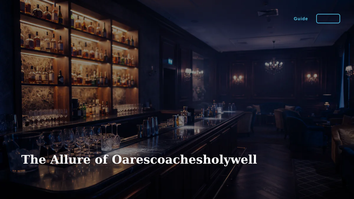 The Allure of Oarescoachesholywell