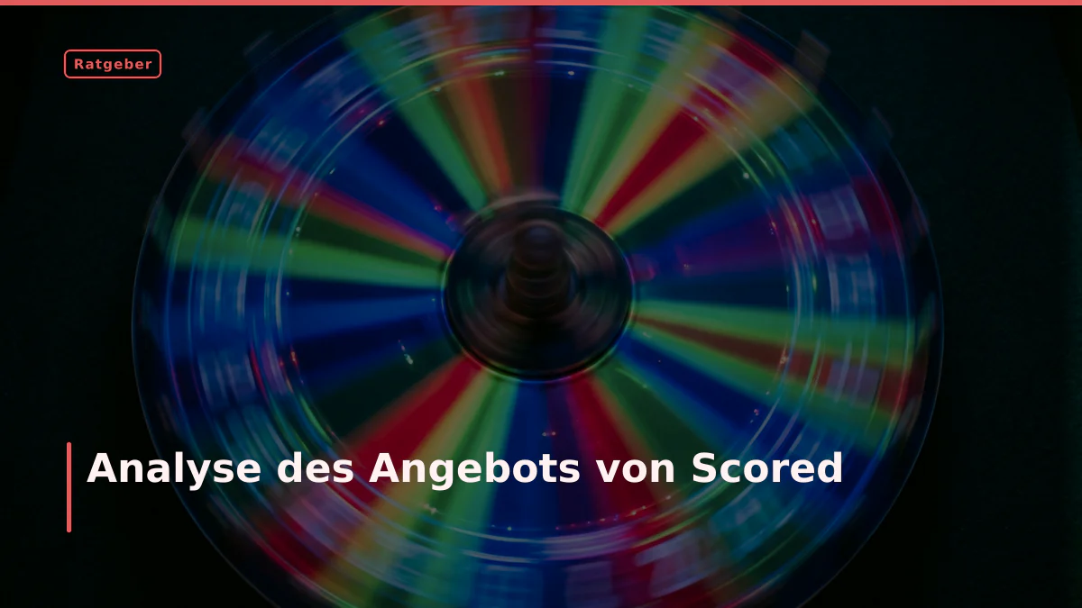 Analyse des Angebots von Scored