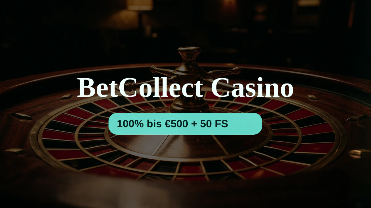 BetCollect Casino &mdash; Willkommensbonus 100% bis &euro;500 + 50 FS, Zahlungen: Visa, Mastercard, Skrill, Neteller, Paysafecard