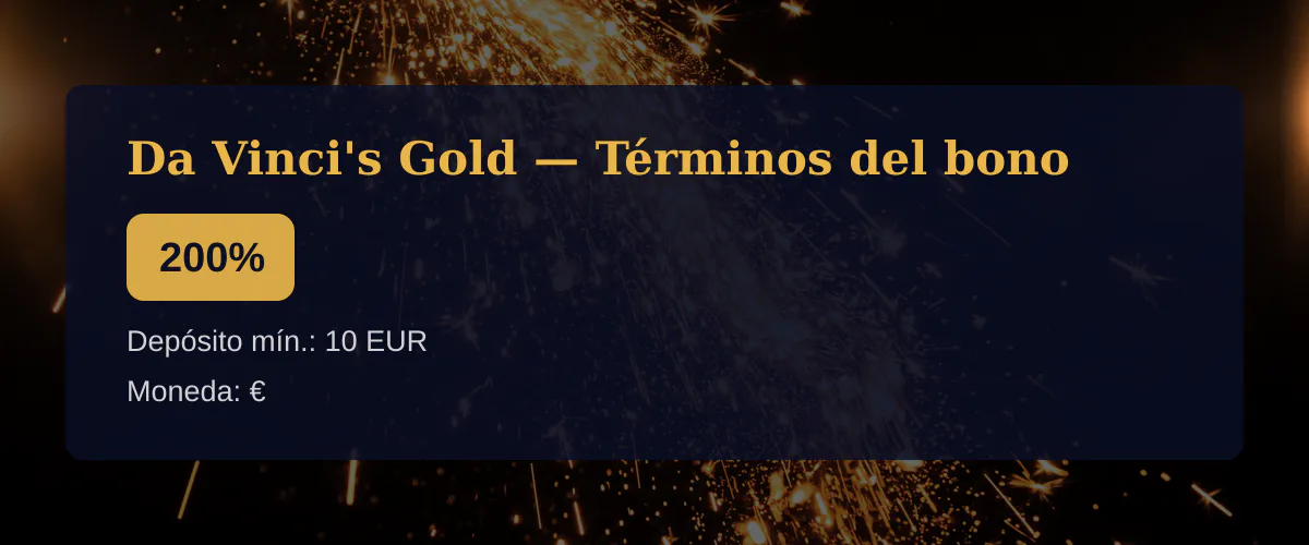 Da Vinci's Gold — Términos del bono: 200%